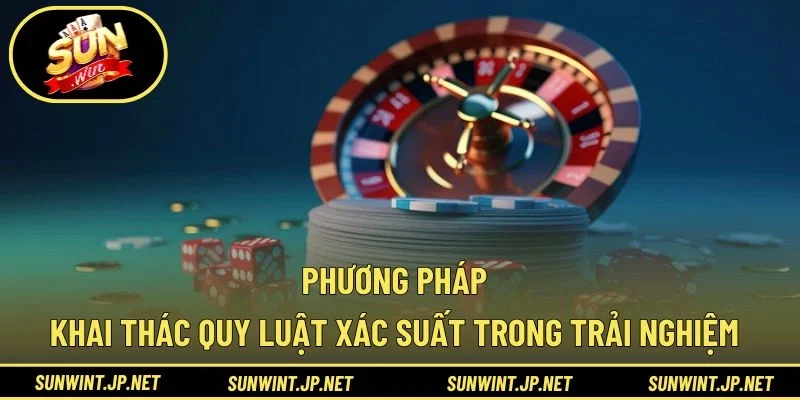 Phương pháp khai thác quy luật trong xác suất