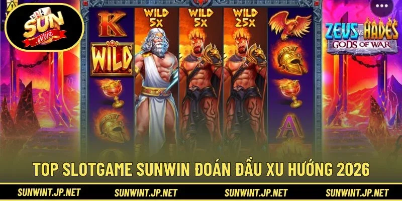 Top Slotgame Sunwin đoán đầu xu hướng 2026